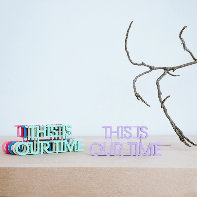 This Is Our Time